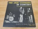 The Jazz Couriers With Ronnie Scott & Tubby Hayes ?– In Concert 1958 UK Mono LP