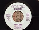 IVAN NEVILLE - DANCE YOUR BLUES AWAY ( COOKIE 45 ) ORIGINAL MODERN SOUL