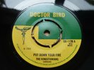 Kingstonians Put Down Your Fire / Girls Like Dirt  Doctor Bird EX