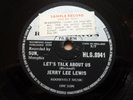 Jerry Lee Lewis - Let's Talk About Us  1959 London SAMPLE 78 rpm