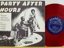 various PARTY AFTER HOURS Aladdin LP 4 VG red wax