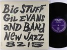 Gil Evans & Band - Big Stuff LP - New Jazz - NJLP 8215 Mono DG RVG VG+