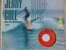 JERRY COLE AND HIS SPACEMEN ?– SURF AGE LP W/SPECIAL “SINGLE” BY DICK DALE 1963