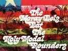 HOLY MODAL ROUNDERS - MORAY EELS EAT THE HOLY MODAL - LP Vinyl - New