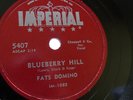 Fats Domino 78rpm single 10-inch Imperial Records #5407 Blueberry Hill