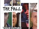 The Fall-Your Future Our Clutter VINYL NEW