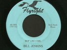 Rockabilly 45 BILL JENKINS Bop Like Carl FLYRIGHT Hear