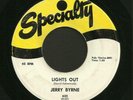 Rockabilly 45 JERRY BYRNE Lights Out SPECIALTY Hear