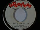 Reggae 45 JUNIOR DELGADO Sons Of Slave on Upsetters VG++
