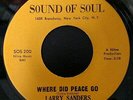 Larry Sanders Where Did Peace Go / Story of My Love 1970 USA 45 Sound Of Soul