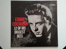 EDDIE COCHRAN 12 OF HIS BIGGEST HITS LIBERTY LRP 3172 MONO USA LP MINT-