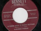Marjorie Ingram 45 I Have No Right/Good Man is Hard BENNETT VG northern soul