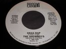 The Showboys: Drag Rap 45 - Rap