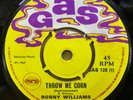 RONNY WILLIAMS THROW ME CORN / TEMPTATION OG UK GAS RECORDS 7