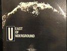 EAST OF UNDERGROUND Various Artists ORIGINAL HOLY GRAIL Excellent Condition
