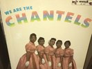 Original The Chantels We Are Vinyl Doo Wop Funk Soul Blues Rock BANNED COVER