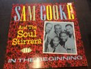 SAM COOKE AND THE SOUL STIRRERS - IN THE BEGINNING LP