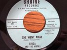 Linda and the Vistas 45 Record She Went Away, Bad Apple Northern Soul