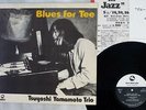 TSUYOSHI YAMAMOTO TRIO BLUES FOR TEE THREE BLIND MICE TBM-41 Japan VINYL LP