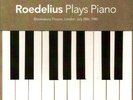Hans-Joachim Roedelius - Plays Piano: Bloomsbury Theatre, London, July 28th, ...