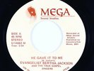 70s Soul Gospel 45 - Bertha Jackson - He Gave It To Me - Mega - NM mp3