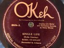 Okeh 40436 Roba  Stanley SINGLE LIFE  78 rpm E/EE-  1925 Country