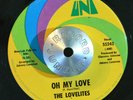 CROSSOVER SOUL 45 - THE LOVELITES - OH MY LOVE /THIS LOVE IS REAL Uni VG++ HEAR