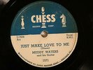 50'S BLUES MUDDY WATERS Just Make Love To Me CHESS 1571 V++/E-