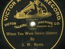 Early Dog Victor Monarch 1145 WHEN YOU WERE SWEET SIXTEEN by J.W. Myers