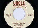 Northern Soul 45 - Chashers - Without My Girl - Uncle - VG++ mp3