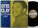 OTIS CLAY Got To Find A Way P-VINE LP NM japan w/insert