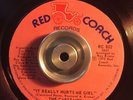 The Carstairs - RED COACH  RC802 - It Really Hurts Me Girl/The Story Of Our Love