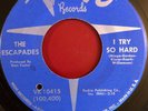 Escapades Mad Mad Mad b/w I Try So Hard Verve 45