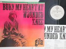 LP GILA Bury My Heart At Wounded Knee WB46234 WARNER BROS GERMANY Vinyl