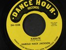 HAROLD HACK JACKSON: Karate / The Champ 45 (obscure and good strolling Blues tw