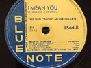THELONIOUS MONK “I Mean You” / TADD DAMERON “Symphonette” 1949 BLUE NOTE 78 RARE