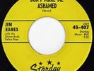 Jim Eanes, Don't Make Me Ashamed - Blue Sunday, Starday Records 45- 407