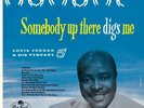 Louis Jordan ( 10 INCH/25 CM ) Somebody Up There Digs Me – yellow vinyl reissue