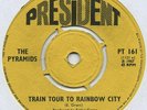 THE PYRAMIDS - TRAIN TOUR TO RAINBOW CITY 7