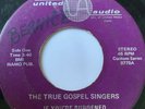 Ohio Gospel Soul 45/ True Gospel Singers 