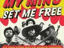HOUSE GUESTS/VARIOUS - My Mind Set Me Free - Vinyl (LP)