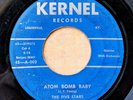 ROCK ‘N’ ROLL VOCAL GROUP 45: FIVE STARS Atom Bomb Baby/You Sweet Little Thing