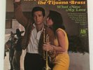 SEALED 1966 LATIN JAZZ LP / Herb Alpert & Tijuana Brass / WHAT NOW MY LOVE / A&M