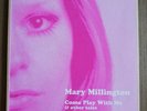 * MARY MILLINGTON - COME PLAY WITH ME - LTD NUMBERED BLUE VINY 10