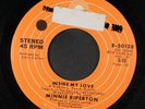 MINNIE RIPERTON: Inside My Love / Don't Let Anyone Bring You Down 45 (tol)