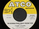 TAMI LYNN: I'm Gonna Run Away From You / The Boy Next Door 45 Soul