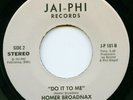 HOMER BROADNAX on Jai-Phi —DO IT TO ME— modern soul boogie funk 45 | LISTEN