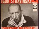 IGOR STRAVINSKY-L'Histoire Du Soldat Suite-COLUMBIA #ML 4964 Near Mint