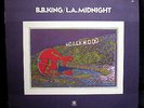 B.B. KING-L.A. MIDNIGHT-A Great Blues Guitar Album-ABC #ABCX-743 stereo