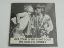 ROLLING STONES - GET YOUR LEEDS LUNGS OUT LP EXCITABLE RECORDWORKS 4511-1 SEALED